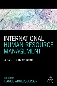 International Human Resource Management: A Case Study Approach