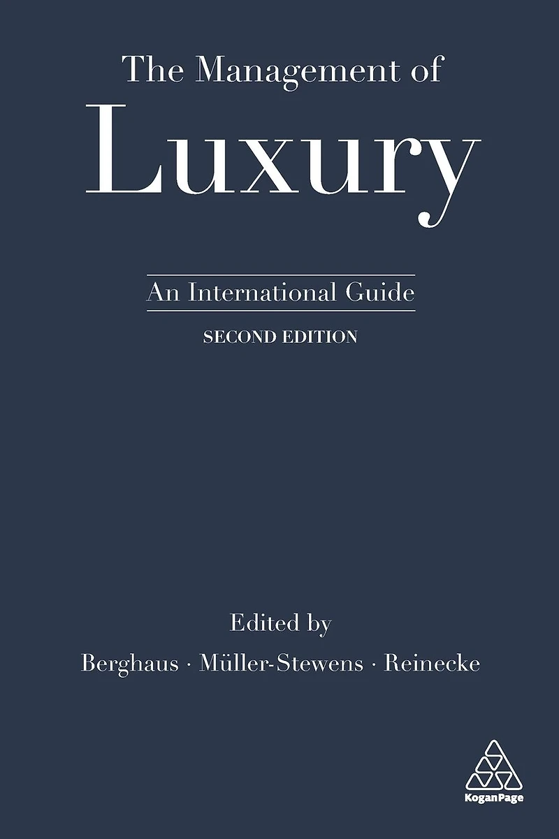 The Management of Luxury: An International Guide