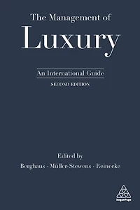 The Management of Luxury: An International Guide