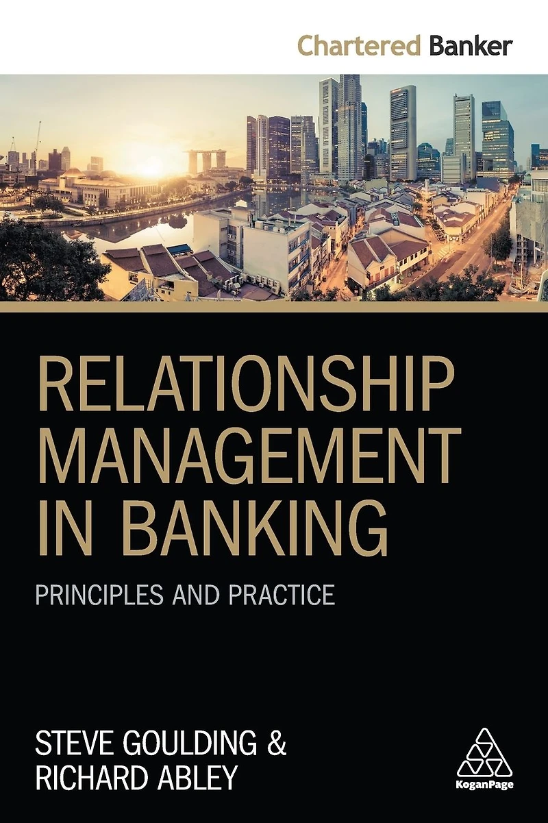 Relationship Management Banking: Principles and Practice