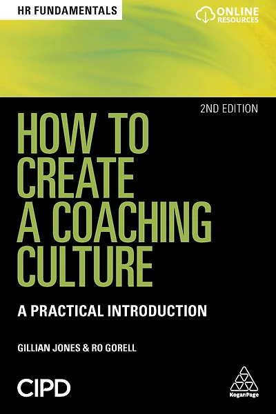 How to Create A Coaching Culture: Practical Introduction