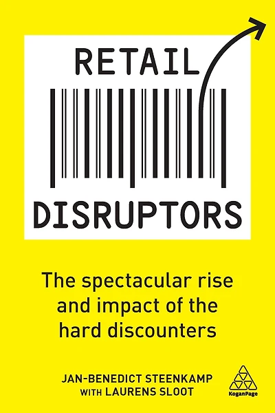 Retail Disruptors: the Spectacular Rise and Impact of Hard Discounters