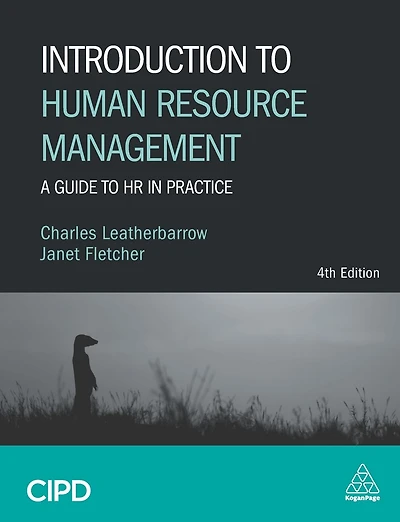 Introduction to Human Resource Management: A Guide to HR in Practice
