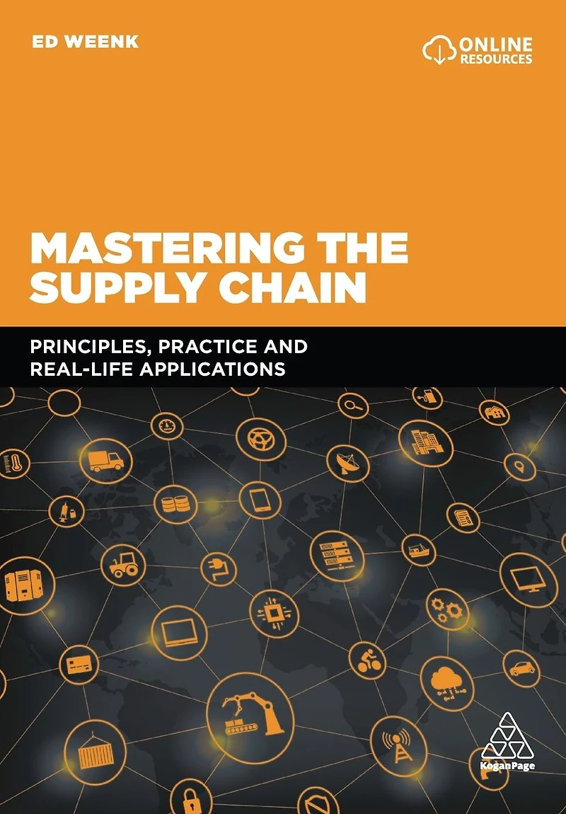 Mastering the Supply Chain: Principles