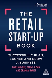 The Retail Start-Up Book: Successfully Plan