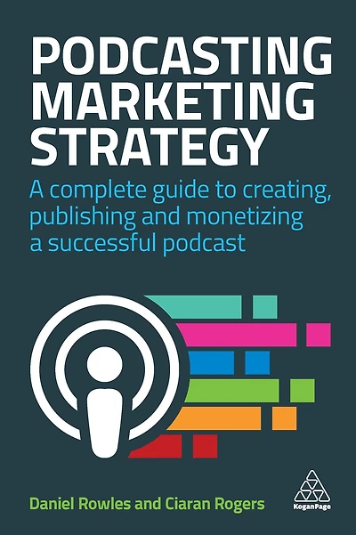 Podcasting Marketing Strategy: a Complete Guide to Creating