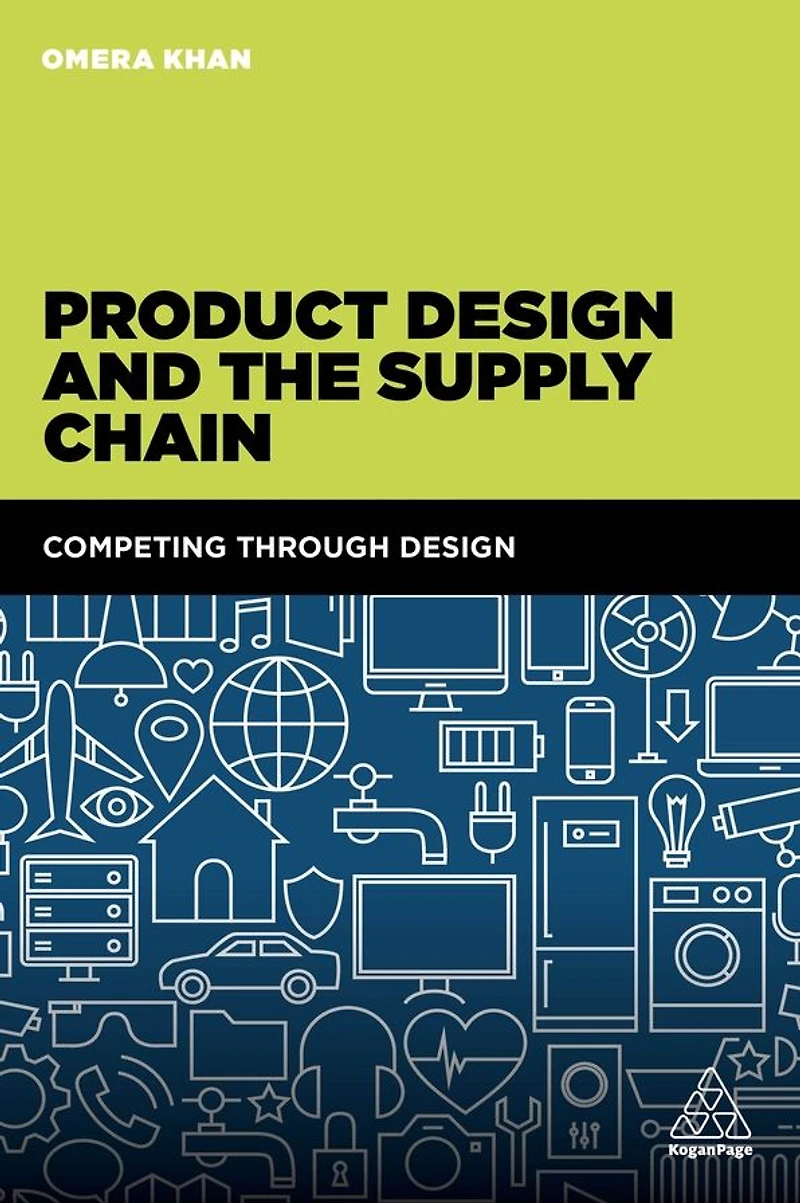 Product Design and the Supply Chain: Competing Through