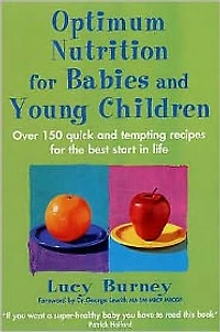 Optimum Nutrition for Babies and Young Children