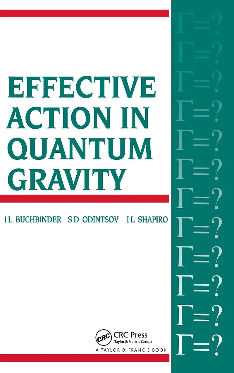 Effective Action Quantum Gravity