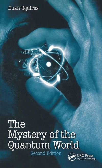 the Mystery of Quantum World