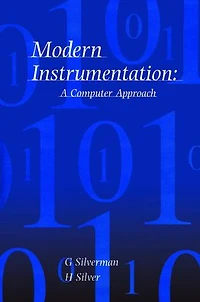 Modern Instrumentation: A Computer Approach