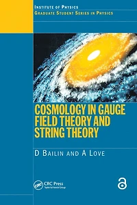 Cosmology Gauge Field Theory and String
