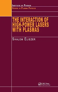 The Interaction of High-Power Lasers with Plasmas