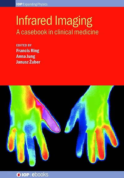 Infrared Imaging: A casebook clinical medicine