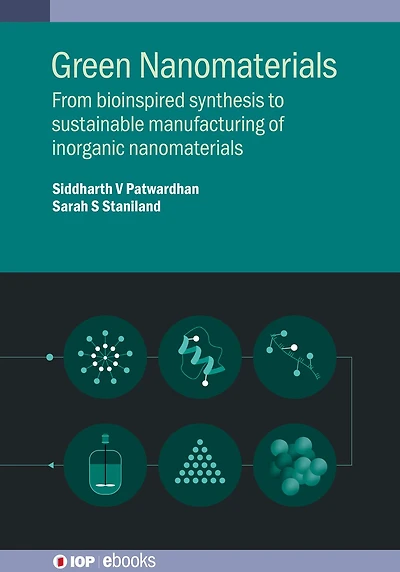 Green Nanomaterials: From bioinspired synthesis to sustainable manufacturing of inorganic nanomaterials