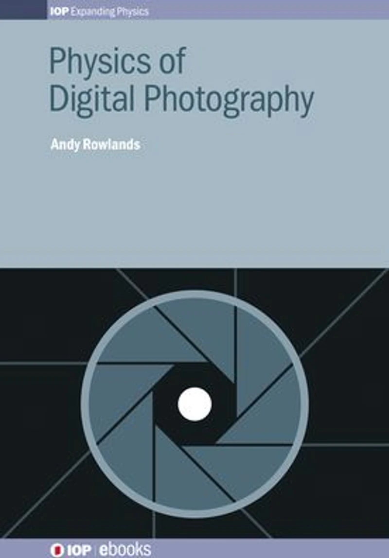 Physics of Digital Photography