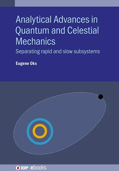 Analytical Advances in Quantum and Celestial Mechanics: Separating rapid and slow subsystems