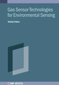 Gas Sensor Technologies for Environmental Sensing