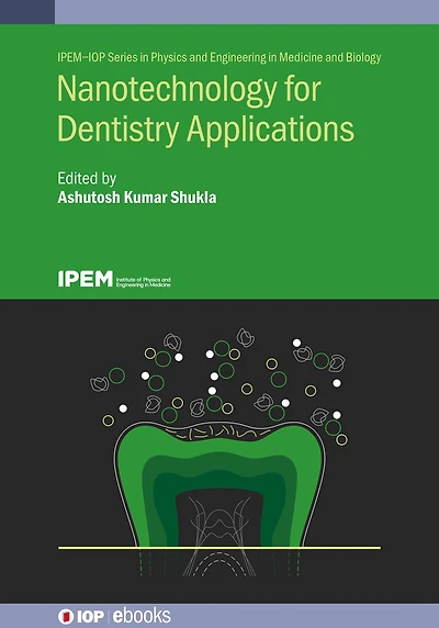 Nanotechnology for Dentistry Applications: Recent advances