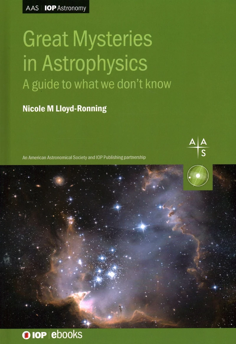 Great Mysteries Astrophysics: A guide to what we don't know