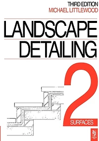 Landscape Detailing Volume 2: Surfaces