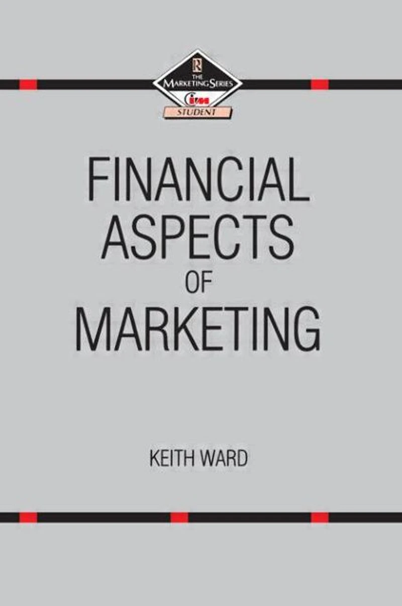Financial Aspects of Marketing