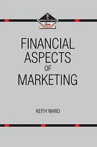 Financial Aspects of Marketing