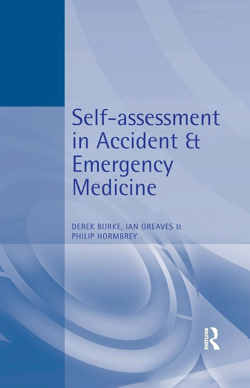 Self-Assessment Accident and Emergency Medicine