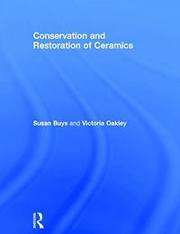 Conservation and Restoration of Ceramics