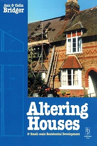Altering Houses and Small Scale Residential Developments
