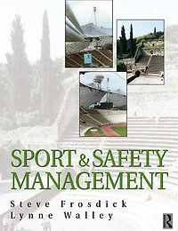 Sports and Safety Management