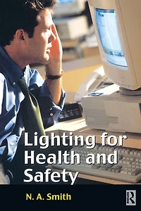 Lighting for Health and Safety