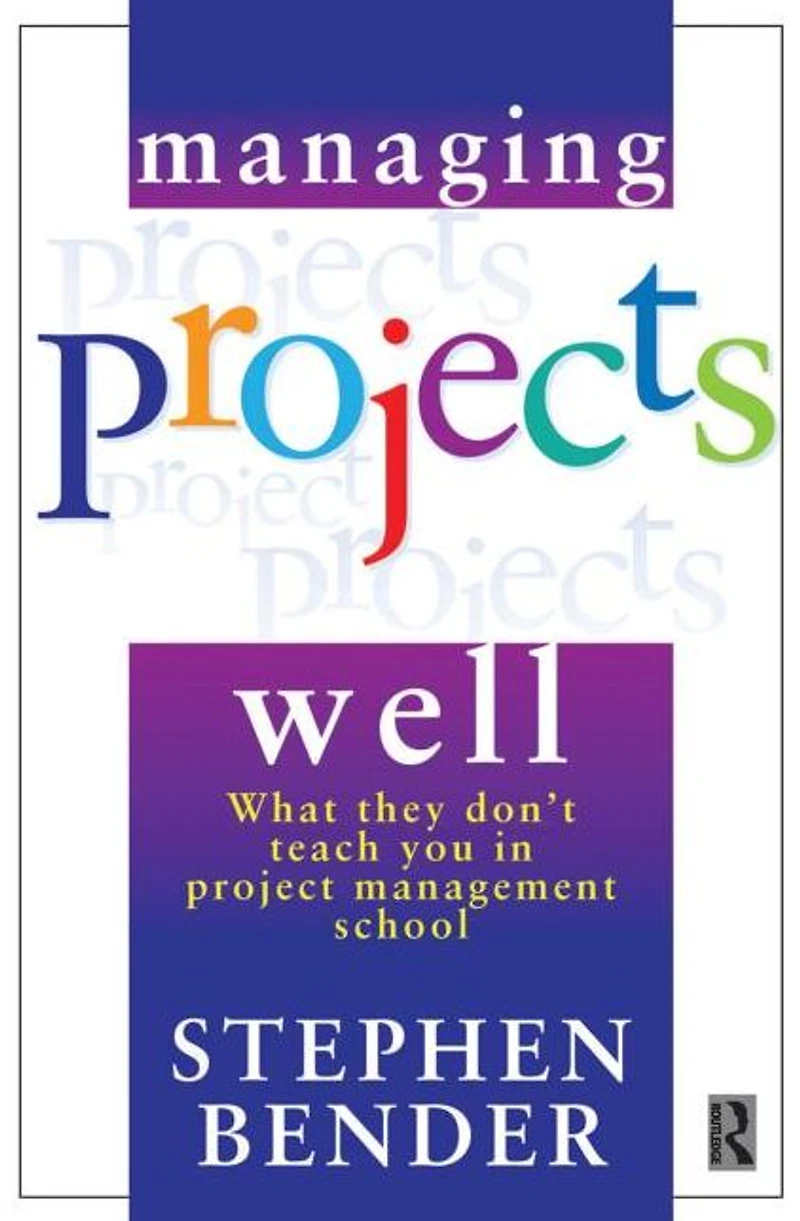 Managing Projects Well