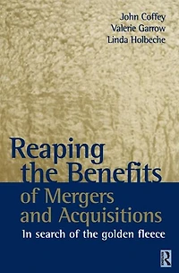 Reaping the Benefits of Mergers and Acquisitions