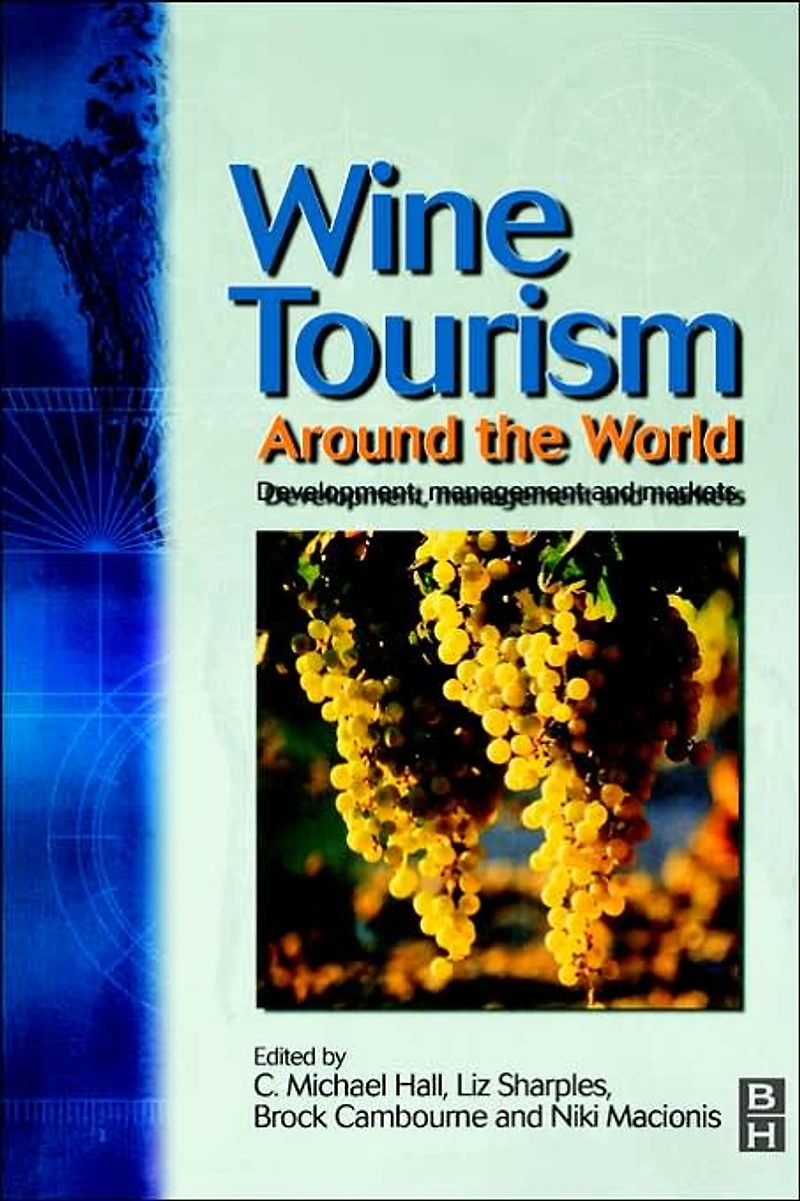 Wine Tourism Around the World