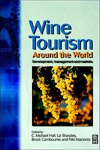 Wine Tourism Around the World