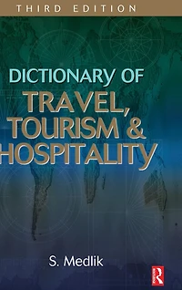 Dictionary of Travel, Tourism and Hospitality