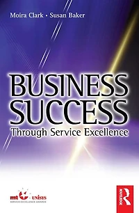 Business Success Through Service Excellence