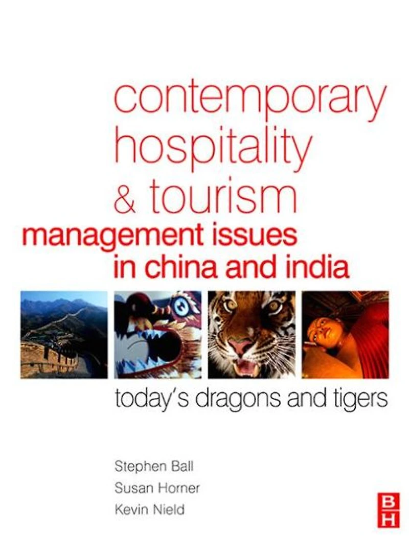 Contemporary Hospitality and Tourism Management Issues China India