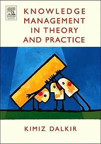 Knowledge Management Theory and Practice