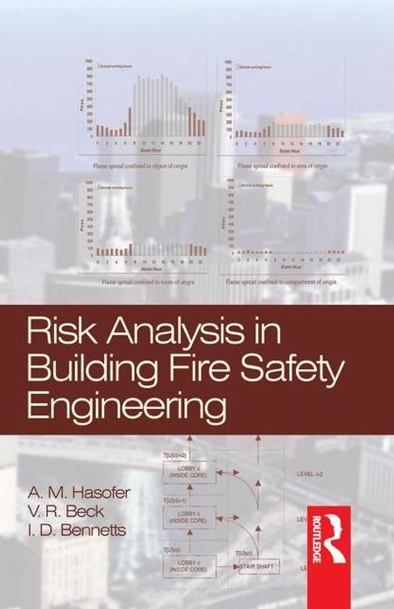 Risk Analysis Building Fire Safety Engineering