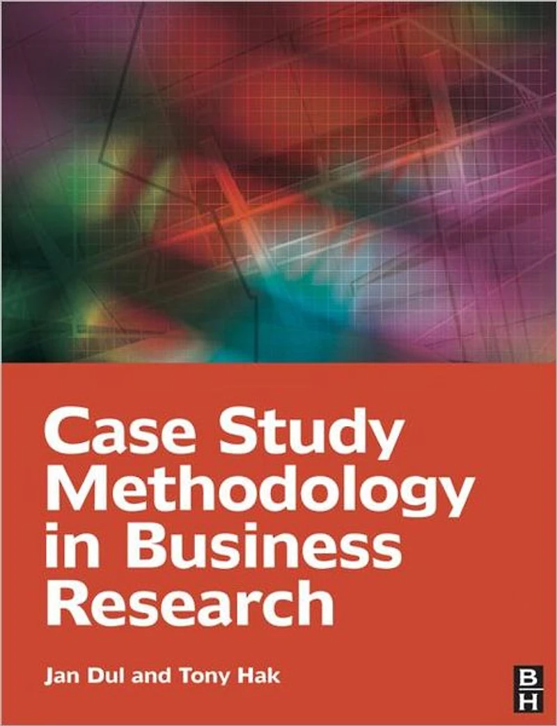 Case Study Methodology Business Research