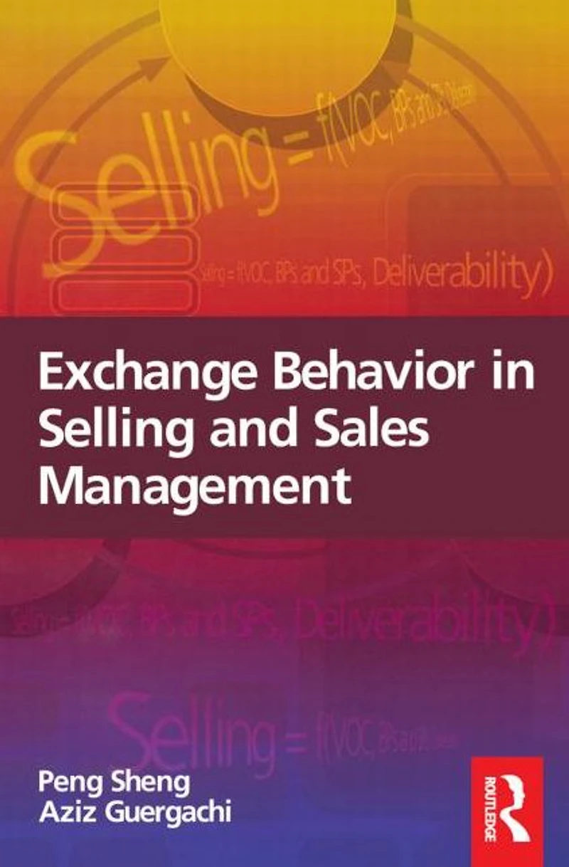 Exchange Behavior Selling and Sales Management