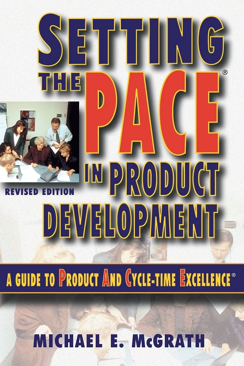 Setting the PACE Product Development