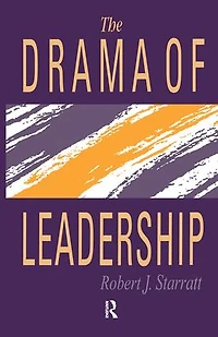 The Drama Of Leadership