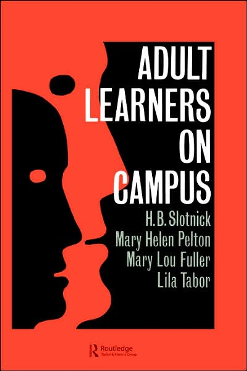Adult Learners On Campus