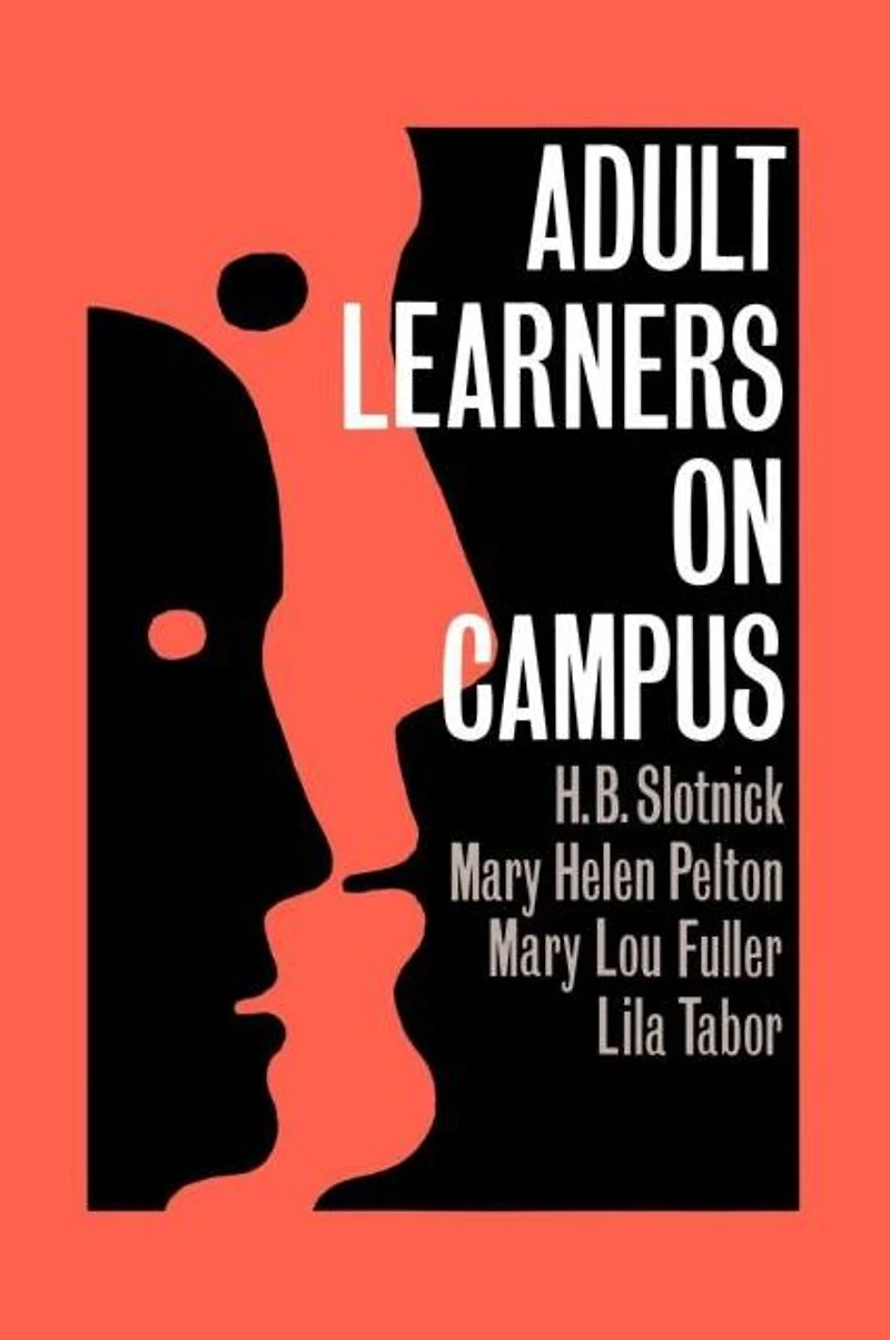 Adult Learners On Campus