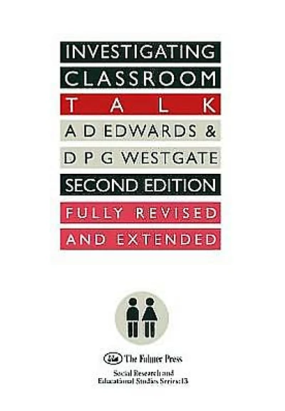 Investigating Classroom Talk