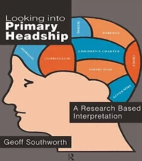 Looking Into Primary Headship: A Research Based Interpretation