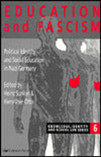 Education and Fascism: Political Formation Social German National Socialism